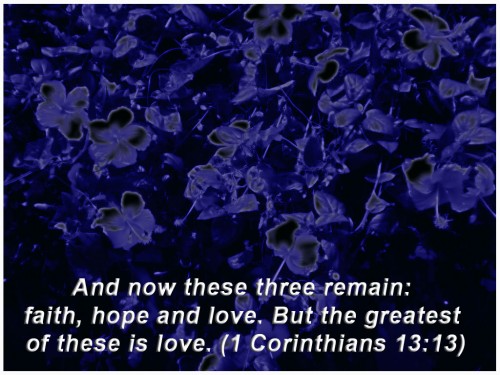 Hope, Faith And Love