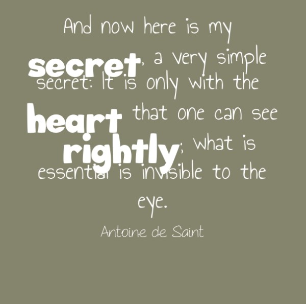 here is my secret, a very simple secret